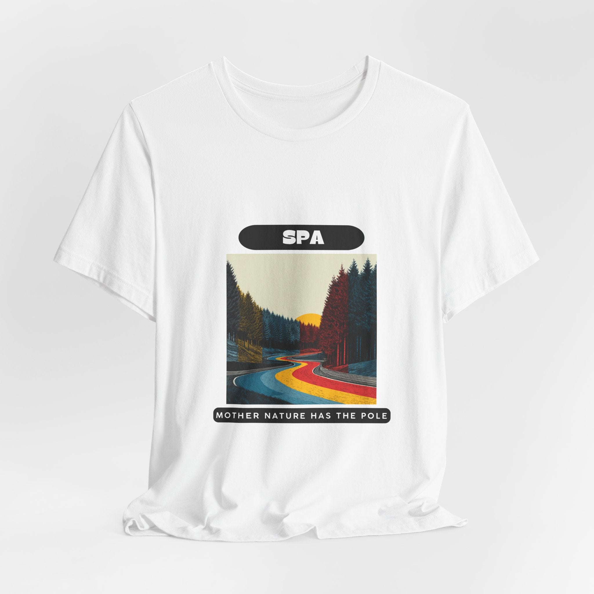 Spa Grand Prix T-Shirt | Mother Nature Has The Pole | Classic Tee
