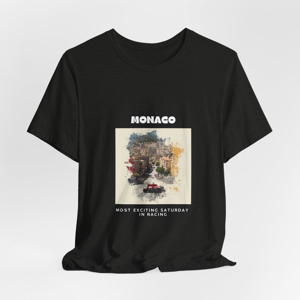 Monaco Grand Prix T-Shirt | Most Exciting Saturday in Racing | Classic Tee