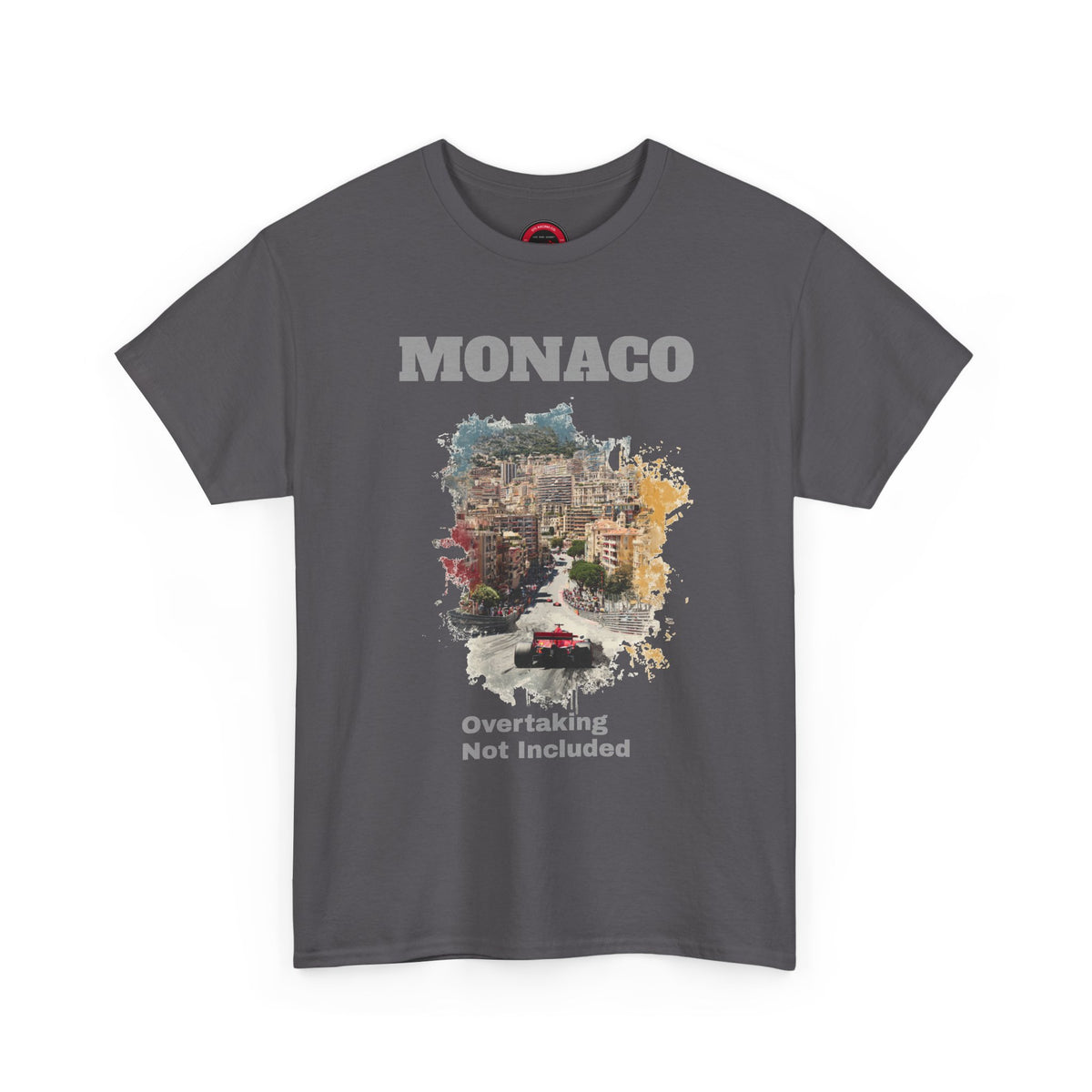 Monaco Grand Prix T-Shirt | Overtaking Not Included - Traditional-Weight Classic Tee (Unisex Fit)