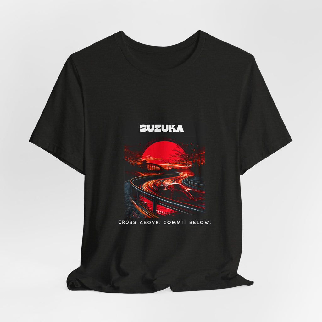 Suzuka Grand Prix T-Shirt | Cross Above. Commit Below. | Classic Tee