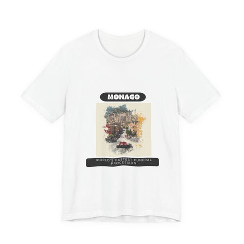 Monaco Grand Prix T-Shirt | World's Fastest Funeral Procession | Classic Tee