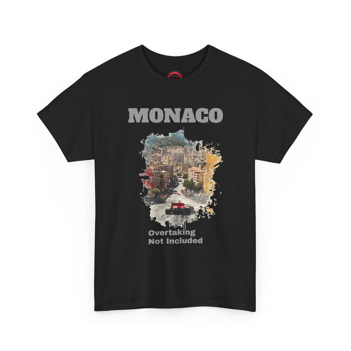 Monaco Grand Prix T-Shirt | Overtaking Not Included - Traditional-Weight Classic Tee (Unisex Fit)
