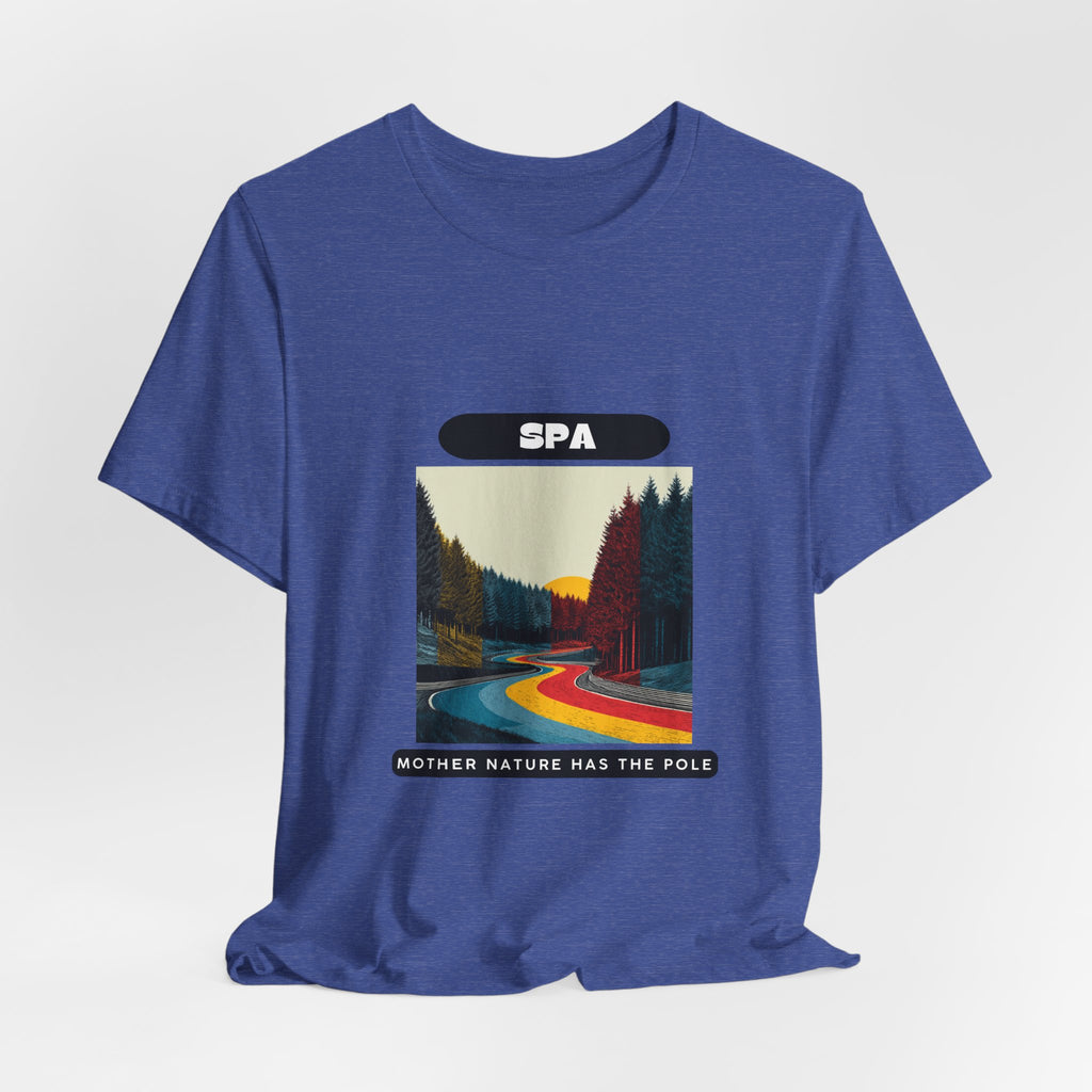 Spa Grand Prix T-Shirt | Mother Nature Has The Pole | Classic Tee